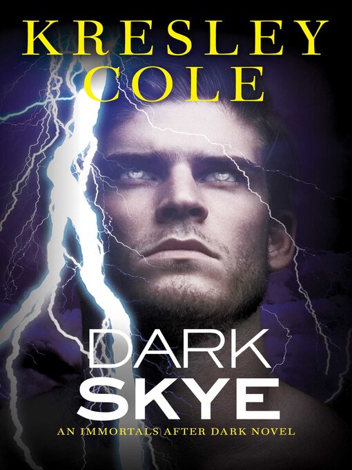 Title details for Dark Skye by Kresley Cole - Wait list